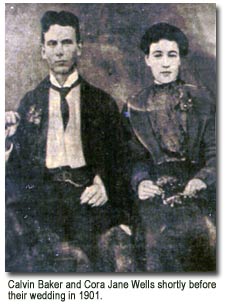 Calvin Baker and Cora Jane Wells shortly before their wedding in 1901